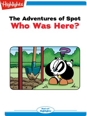 cover image of The Adventures of Spot: Who Was Here?